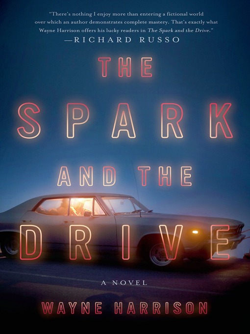 Title details for The Spark and the Drive by Wayne Harrison - Wait list